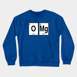 OMg Crewneck Sweatshirt